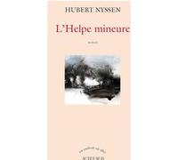 L'Helpe Mineure Hubert Nyssen (Auteur)