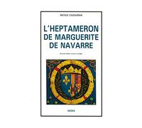 L'Heptaméron de Marguerite de Navarre