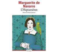 L'Heptaméron Marguerite de Navarre (Auteur), Nicole Cazauran (Edité par)