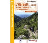 L'Hérault à pied : 54 promenades & randonnées-