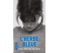 L'herbe bleue : Journal d'une jeune fille de 15 ans Anonyme