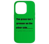 l'herbe est Plus Verte là où Vous l'arrosez Coque pour iPhone 14 Pro