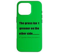 l'herbe est Plus Verte là où Vous l'arrosez Coque pour iPhone 16 Pro
