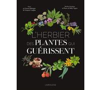 Pierre Vignes – L'Herbier des plantes qui guérissent – Relié – Larousse