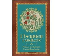 L'herbier fabuleux Geneviève Xhayet (Auteur)