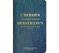 L'Herbier merveilleux – Notes sur le sens caché des fleurs du Louvre – Actes Sud