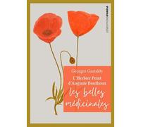 L'herbier peint d'Auguste Bonthoux : Les belles médicinales