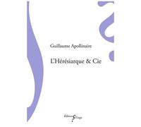 L'hérésiarque & Cie