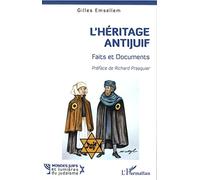 L'héritage antijuif: Faits et Documents