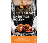 L'héritage boleyn - Philippa Gregory - Archipoche - Poche - Roman