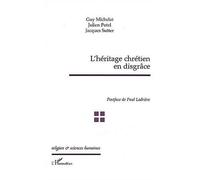 L'Héritage chrétien en disgrâce - Jacques Sutter - L'harmattan - broché - Essai