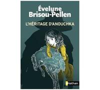 L'héritage d'Anouchka – Un grand polar – Roman poche – Dès 10 ans – Nathan