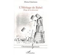 L'héritage De Babel - Éloge De La Diversité | Occasion