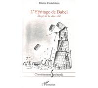 L'héritage De Babel - Éloge De La Diversité | Occasion