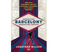 L'héritage de Barcelone L'héritage de Cruyff