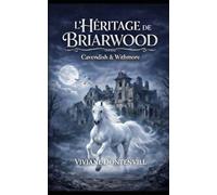 L'héritage de Briarwood: Cavendish et Withmore Détectives privés