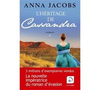 L'héritage de Cassandra (Vol 1) Edition en gros caractères - Anna Jacobs - De La Loupe - broché - Roman