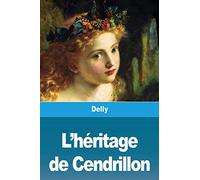 L'héritage de Cendrillon