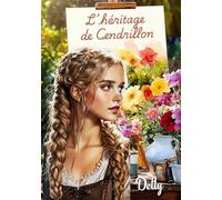 L'héritage de Cendrillon: Nouvelle édition préfacée