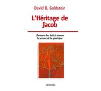 L'Héritage de Jacob B.David Goldstein (Auteur), Anatole Muchnik (Traduction)