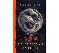 L'héritage de Jade. - Lee Fonda (Buch auf Polnisch)