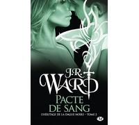 L'Héritage de la dague noire – Tome 2 : Pacte de sang – Bragelonne