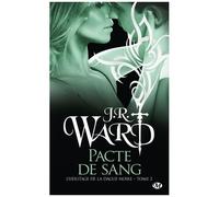 L'Héritage de la dague noire – Tome 2 : Pacte de sang – Bragelonne