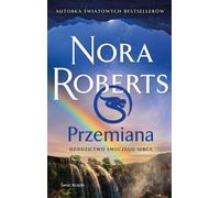 L'héritage de la transformation du cœur du dragon - Nora Roberts (Buch auf Polnisch)