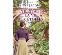 L'héritage De La Villa Aux Étoffes