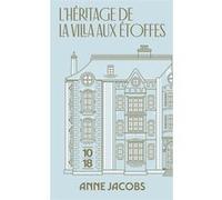 L'héritage de la villa aux étoffes - Collector - Tome 3 Anne Jacobs (Auteur), Corinna Gepner (Traduction)