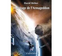 L'héritage de l'Armageddon David Weber (Auteur), Lucas Moreno (Traduction)