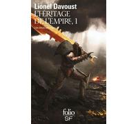 L'Héritage de l'Empire Les dieux sauvages, iv - Lionel Davoust - Gallimard - Poche - Roman