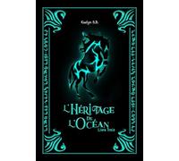 L'Héritage de l'Océan: Livre Trois