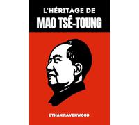 L'héritage de Mao Tsé-Toung