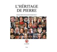 L'héritage De Pierre - Quelle Sorte D'humains Sommes-Nous ?