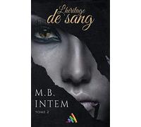 L'héritage de sang 2: livre lesbien