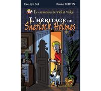 L'héritage de Sherlock Holmes - Bruno Bertin - P'tit Louis Eds - broché - Roman junior dès 9 ans