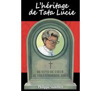 L'héritage de tata Lucie
