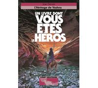 L'Héritage de Vashna – Un livre dont vous êtes le héros – Loup Solitaire 16 – Gallimard