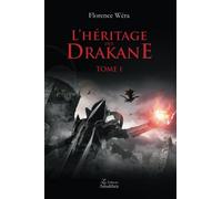 L'héritage des Drakane Tome 1