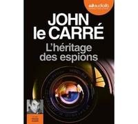 L'Héritage des espions John Le Carré (Auteur), Vincent Schmitt (Lu par), Isabelle Perrin (Traduction)