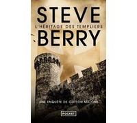 L'héritage des Templiers Steve Berry (Auteur), Françoise Smith (Traduction)