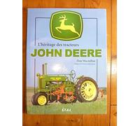 L'héritage des tracteurs John Deere