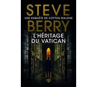 L'héritage du Vatican - Steve Berry - Le Cherche-Midi - broché - Roman