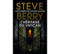 L'Héritage du Vatican - une nouvelle enquête de Cotton Malone