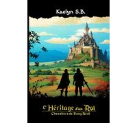 L'Héritage d'un Roi: Chevalier de Sang Réal