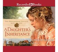 L'héritage d'une Fille (The Broadmoor Legacy) [Import]