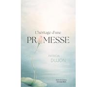 L'héritage d'une promesse