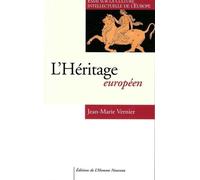 L'héritage Européen - Essai Sur La Culture Intellectuelle De L'europe