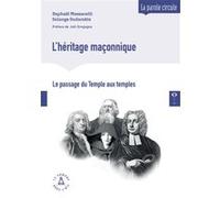 L'héritage maçonnique, du Temple aux temples